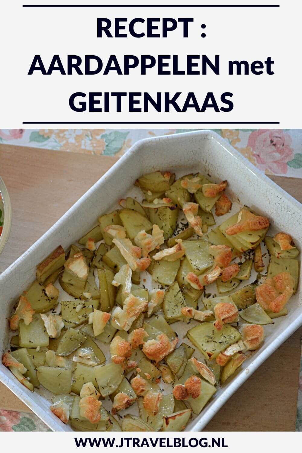 Ik heb een heerlijk recept voor je gemaakt: aardappelen met geitenkaas. Makkelijk en snel te maken. Eet smakelijk. Hier lees je hoe je dit recept zelf kunt maken. #recept #aardappelen #geitenkaas #jtravel #jtravelblog