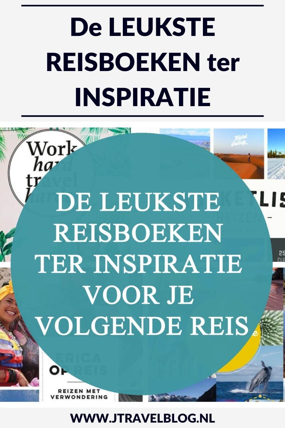 Ben je op zoek naar wat leesvoer? Deze leukste reisboeken ter inspiratie voor je volgende reis mogen niet ontbreken in je boekenkast. Lees je mee? #reisboeken #jtravelblog #jtravel #books #travelbooks