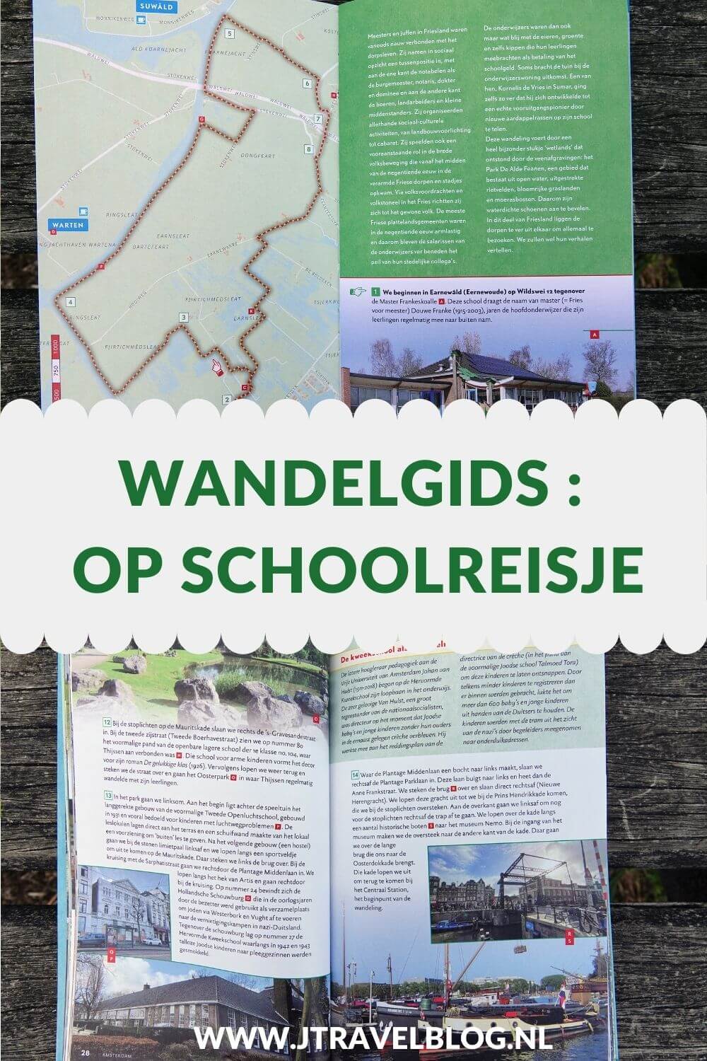 De wandelgids 'Op schoolreisje' bevat 10 onderwijshistorische wandelingen met een lengte tussen 7 en 16 kilometer in Nederland, van Zwolle tot Haarlem en van Earnewâld tot aan Rotterdam. Wandel je mee? #wandelen #schoolreisje #wandelgids #gegarandeerdonregelmatig #jtravel #jtravelblog