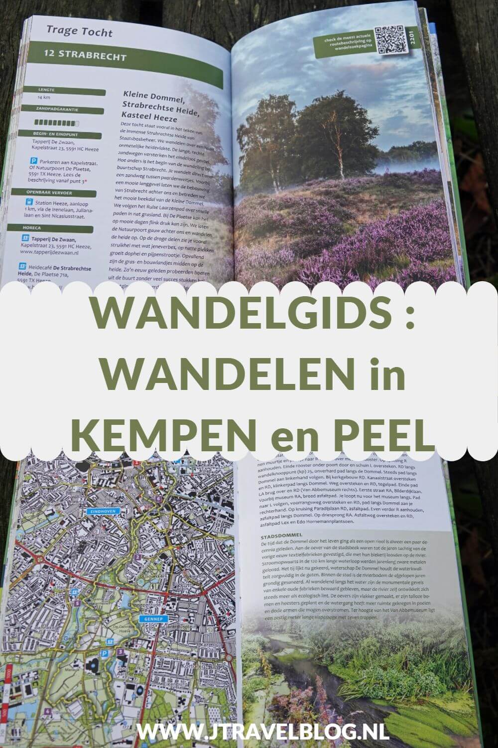 De wandelgids 'Wandelen in Kempen en Peel' bevat 15 Trage Tochten van 10 tot 18 kilometer in Zuidoost-Brabant. Wandel je mee? #wandelen #kempen #peel #tragetochten #wandelgids #noordbrabant #gegarandeerdonregelmatig #jtravel #jtravelblog