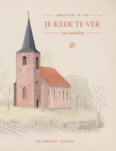 Je keek te ver - Marjoleine de Vos uit de Terloops reeks van Uitgeverij van Oorschot