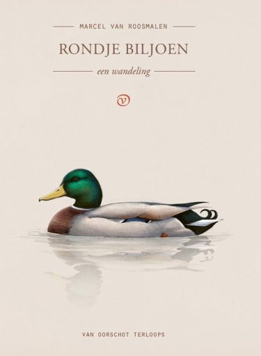 Rondje Biljoen - Marcel van Roosmalen uit de Terloops reeks van Uitgeverij van Oorschot