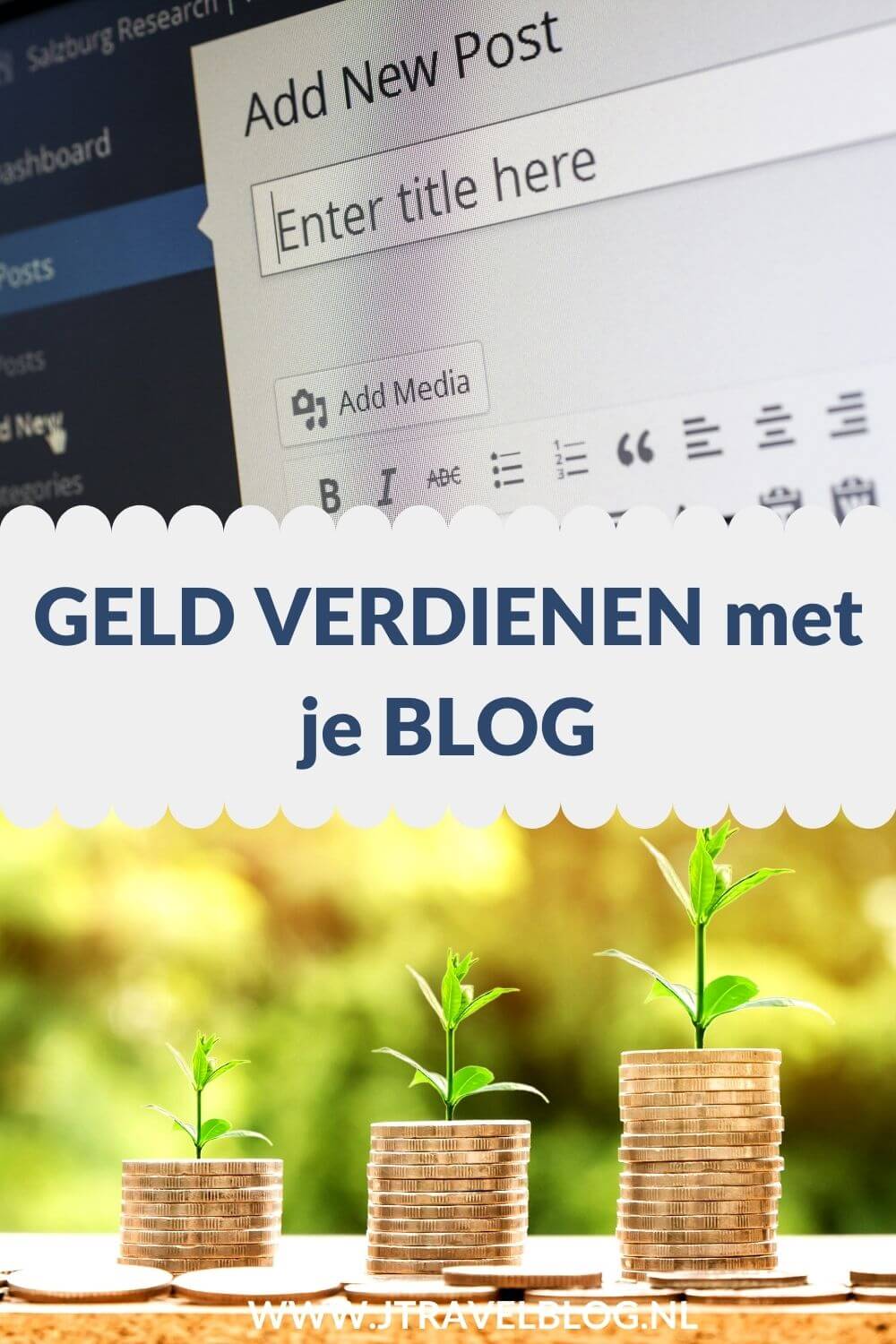 Het is mogelijk om je geld verdienen als blogger. In deze blog deel ik een aantal manieren waarop je geld kunt verdienen als blogger. #geldverdienenalsblogger #geldverdienenmetbloggen #jtravel #jtravelblog #affiliatemarketing #blogger #blogtips