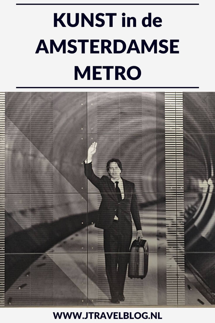 Tijdens een dagje Amsterdam maakte in vele tochtjes met de metro om de kunst op de perrons van de Noord-Zuidlijn en de lijnen 53 en 54 vast te leggen. Lees en kijk mee welke kunstwerken er op de perrons en in de stations te zien zijn. #metro #amsterdam #kunst #noordzuidlijn #jtravel #jtravelblog