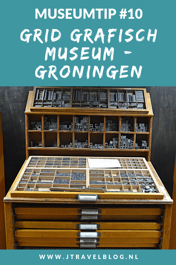Een leuk museum (ook voor kinderen) in Groningen is het GRID Grafisch Museum. Wat je er kunt zien en doen, lees je in dit artikel. Lees je mee? #gridgrafischmuseum #museum #museumaart #groningen #jtravel #jtravelblog