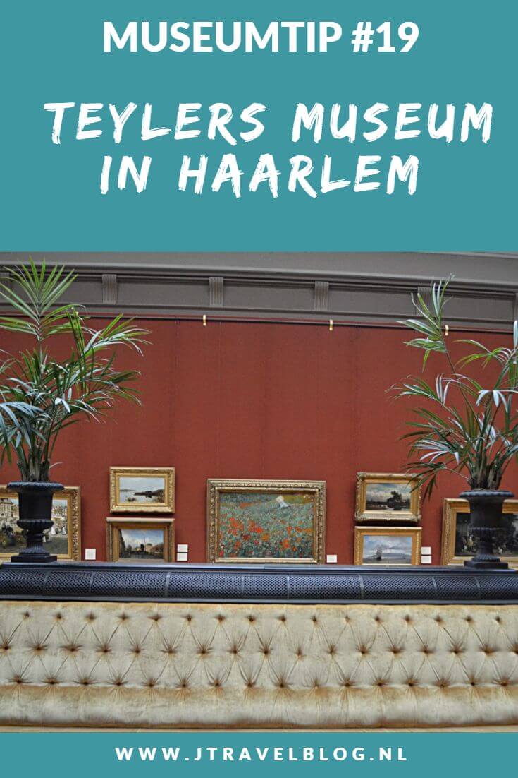 Ik bezocht het Teylers Museum in Haarlem. In het museum worden fossielen, schilderijen, tekeningen, munten en penningen tentoongesteld. Let ook op het schitterende gebouw, zowel van de binnen- als de buitenkant. Lees in deze blog mee waarom je het Museum van de Verwondering in Haarlem moet bezoeken. #teylersmuseum #haarlem #teylersmuseumhaarlem #museumtip #museumkaart #jtravel #jtravelblog