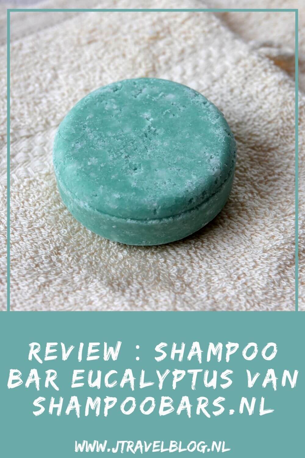 Ik testte de Shampoo Bar Eucalyptus van ShampooBars.nl. In deze blog een review over het milieuvriendelijke alternatief voor shampoo. Heb jij weleens een shampoo bar gebruikt? #shampoobar #review #shampoobarsfamily #plasticvrij #zerowaste #jtravel #jtravelblog