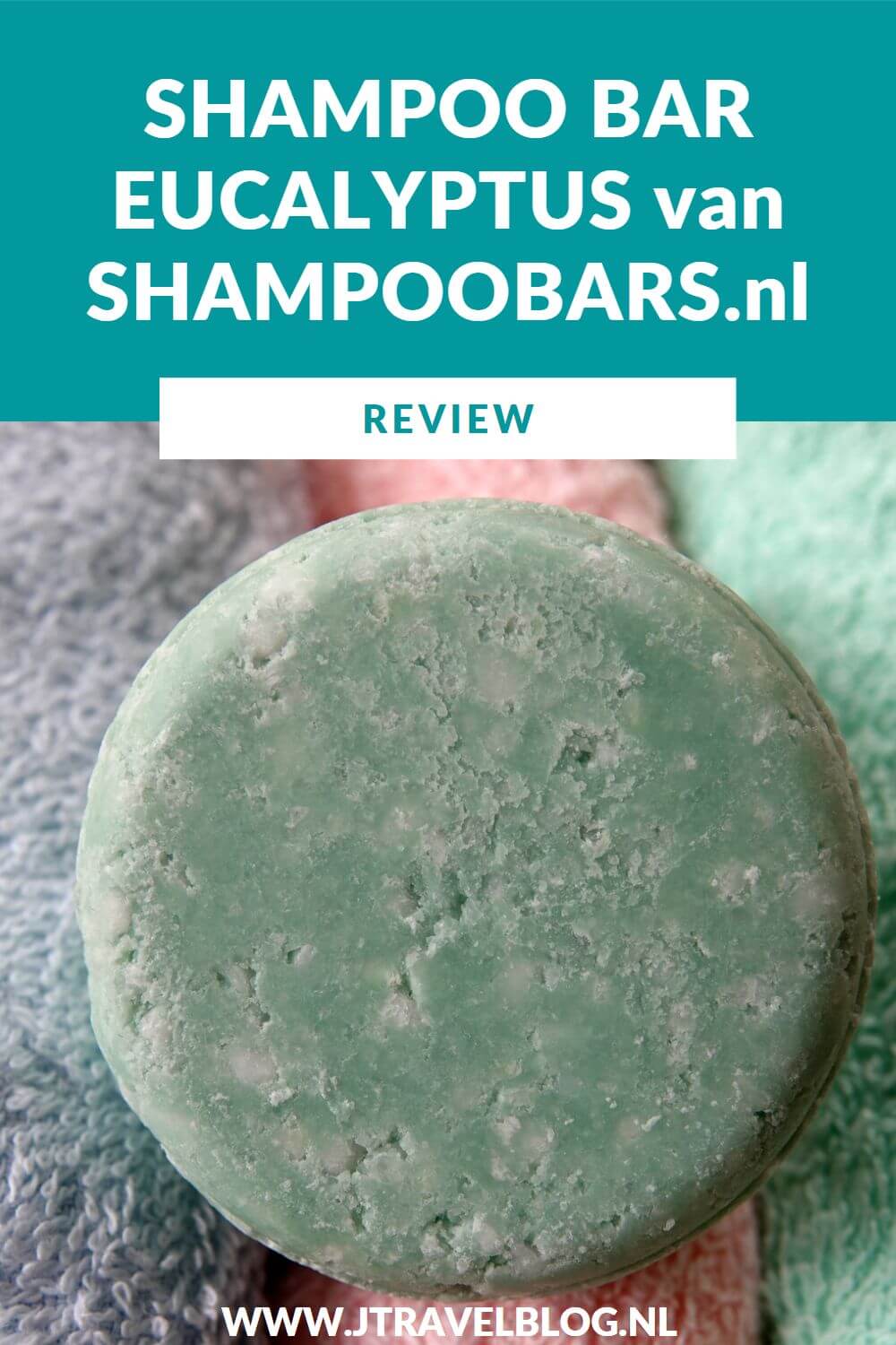 Ik testte de Shampoo Bar Eucalyptus van ShampooBars.nl. In deze blog een review over het milieuvriendelijke alternatief voor shampoo. Heb jij weleens een shampoo bar gebruikt? #shampoobar #review #shampoobarsfamily #plasticvrij #zerowaste #jtravel #jtravelblog