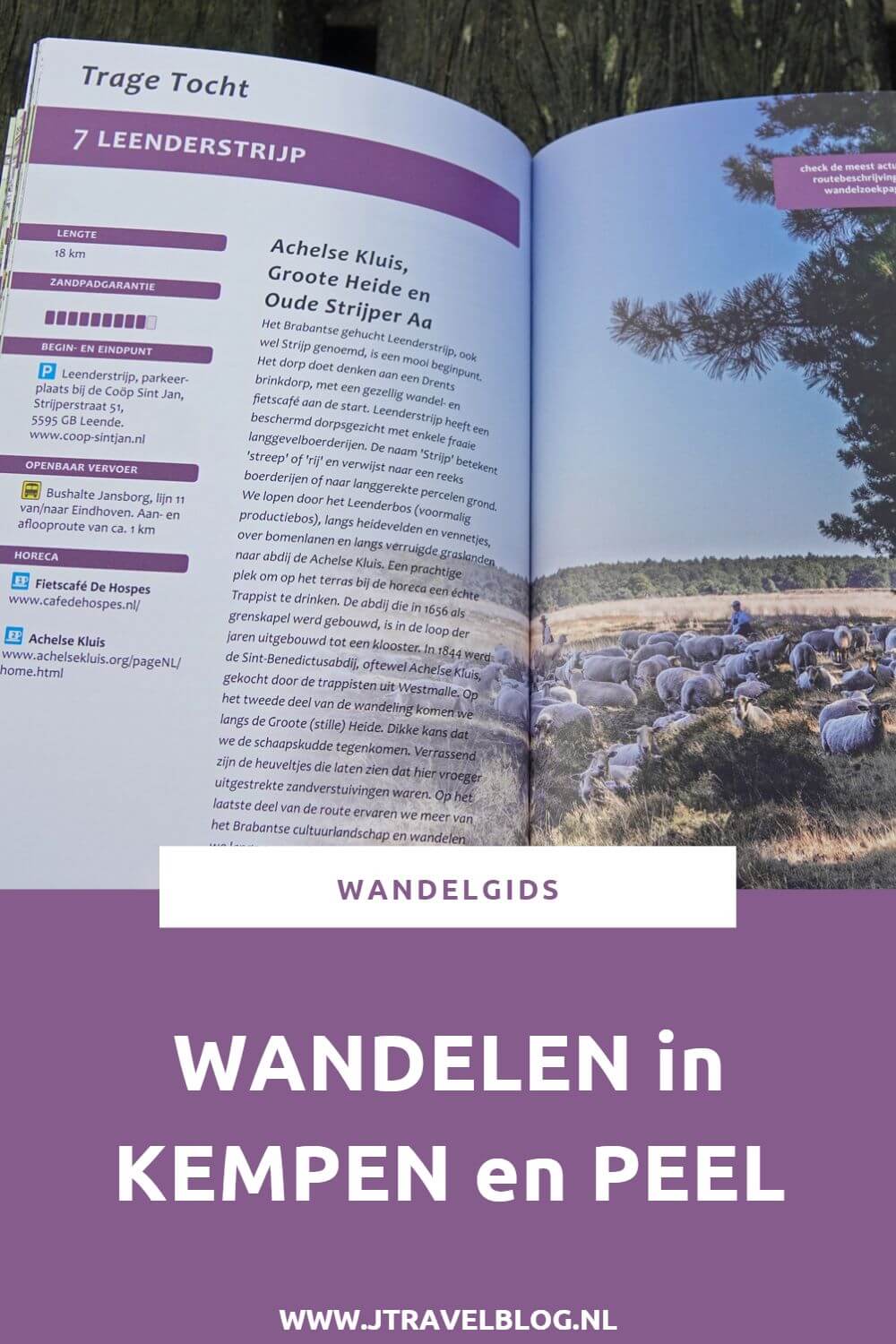De wandelgids 'Wandelen in Kempen en Peel' bevat 15 Trage Tochten van 10 tot 18 kilometer in Zuidoost-Brabant. Wandel je mee? #wandelen #kempen #peel #tragetochten #wandelgids #noordbrabant #gegarandeerdonregelmatig #jtravel #jtravelblog