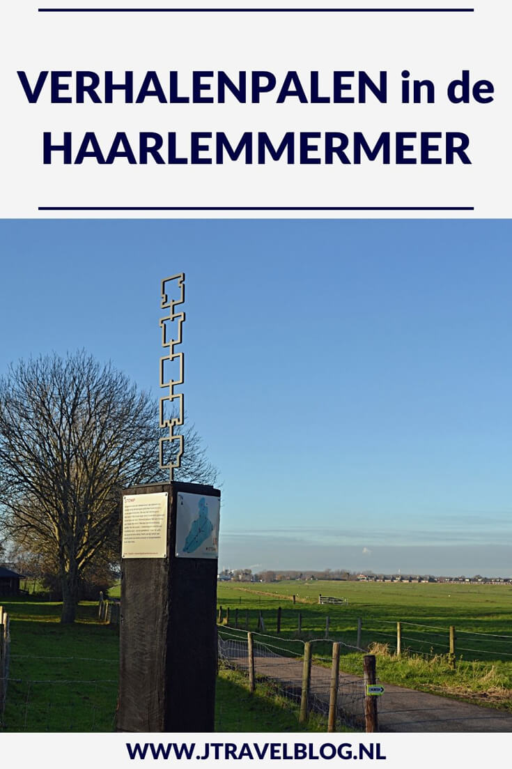 In deze inleidende blog vertel ik alles over de verhalenpalen in de gemeente Haarlemmermeer. In 20 andere blogs vertel ik uitgebreid over de betreffende verhalenpaal. Er staan 20 van deze verhalenpalen in de gemeente Haarlemmermeer. Fiets je mee? #verhalenpalen #haarlemmermeer #fietsen #jtravel #jtravelblog
