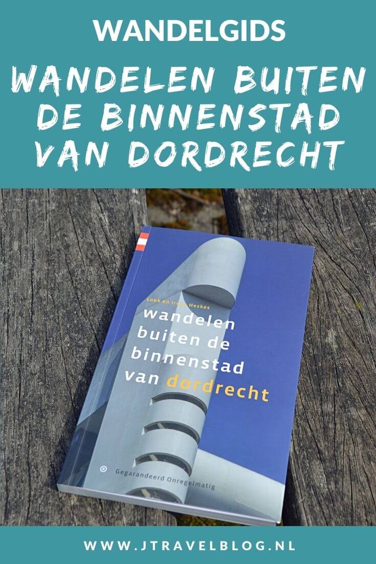 De wandelgids 'Wandelen buiten de binnenstad van Dordrecht' bevat 14 rondwandelingen van 6 tot 18 kilometer rond de binnenstad en het landelijk gebied daarbuiten. Wandel je mee? #wandelgids #wandelen #hiken #gegarandeerdonregelmatig #dordrecht #jtravel #jtravelblog