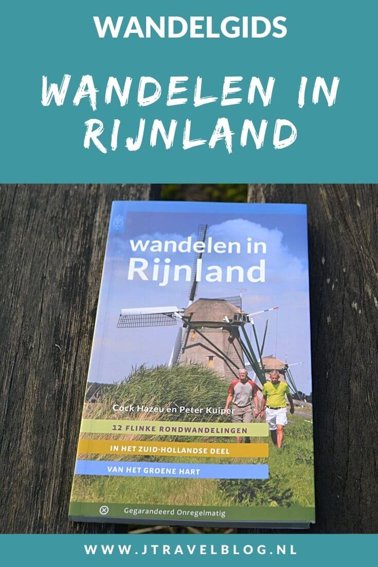 De wandelgids 'Wandelen in Rijnland' bevat 12 rondwandelingen van 11 tot 19 kilometer in het Zuid-Hollandse deel van het Groene Hart. Wandel je mee? #rijnland #wandelen #hiken #wandelgids #gegarandeerdonregelmatig #jtravel #jtravelblog