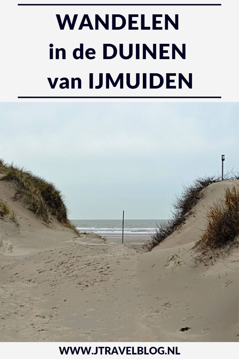 Ik maakte een wandeling in de duinen van IJmuiden. Mijn belevenissen en mijn route lees je in dit artikel. Loop je mee? #ijmuiden #strand #bunkers #tweedewereldoorlog #duinen #wandelen #hiken #wandelnetwerknoordholland #jtravel #jtravelblog